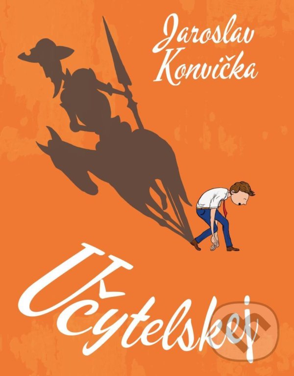 Kniha: Učytelskej (Jaroslav Konvička). Talent Pro ART, 2021 Kniha: Učytelskej (Jaroslav Konvička). Talent Pro ART, 2021
