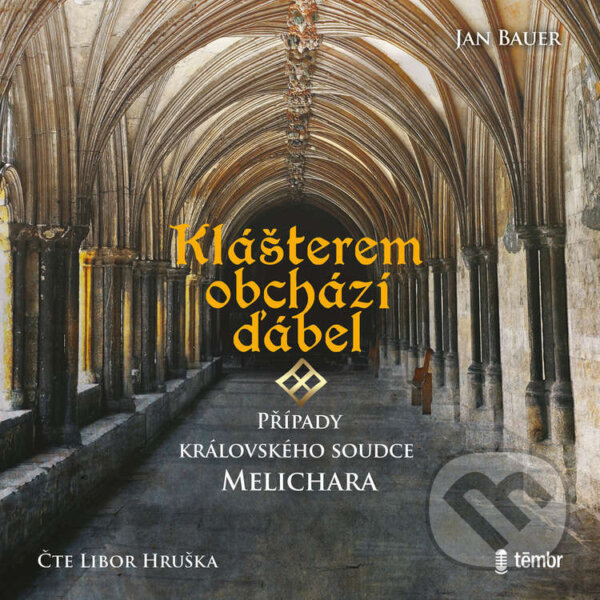 Audiokniha: Klášterem obchází ďábel (Jan Bauer). Témbr, 2021 Audiokniha: Klášterem obchází ďábel (Jan Bauer). Témbr, 2021