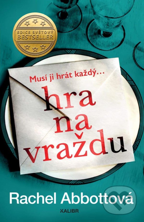 Kniha: Hra na vraždu (Rachel Abbott). Kalibr, 2021 Kniha: Hra na vraždu (Rachel Abbott). Kalibr, 2021