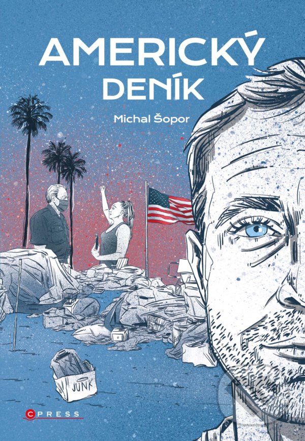 Kniha: Americký deník (Michal Šopor). CPRESS, 2021 Kniha: Americký deník (Michal Šopor). CPRESS, 2021