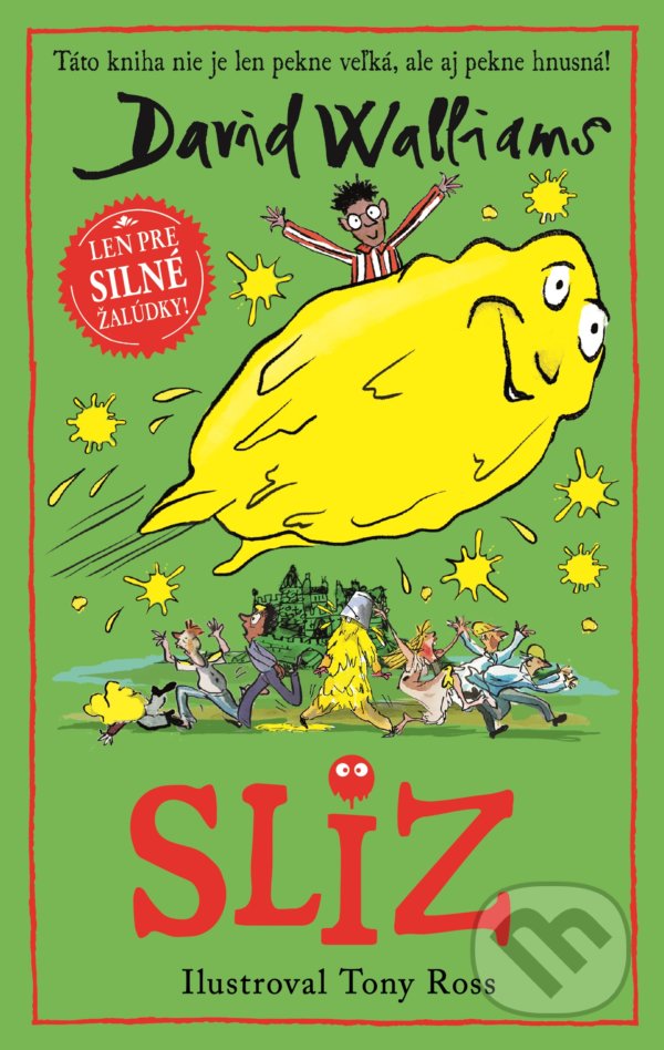 Kniha: Sliz (David Walliams). Slovart, 2022 Kniha: Sliz (David Walliams). Slovart, 2022