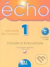 Kniha: Écho 1 - Méthode de Francais (Cle International). Cle International Kniha: Écho 1 - Méthode de Francais (Cle International). Cle International