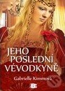 Kniha: Jeho poslední vévodkyně (Gabrielle Kimmová). BETA - Dobrovský, 2011 Kniha: Jeho poslední vévodkyně (Gabrielle Kimmová). BETA - Dobrovský, 2011