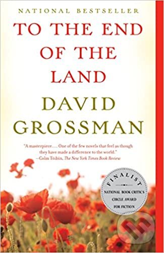 Kniha: To The End Of The Land (David Grossman). Vintage Digital, 2011 Kniha: To The End Of The Land (David Grossman). Vintage Digital, 2011