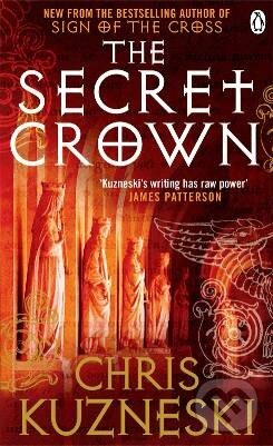 Kniha: The Secret Crown (Chris Kuzneski). Michael Joseph, 2010 Kniha: The Secret Crown (Chris Kuzneski). Michael Joseph, 2010