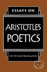 Kniha: Essays on Aristotle's Poetics (Amelie Oksenberg Rorty). Princeton Review Kniha: Essays on Aristotle's Poetics (Amelie Oksenberg Rorty). Princeton Review