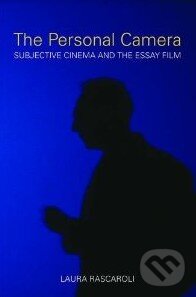 Kniha: The Personal Camera (Laura Rascaroli). Columbia University Press Kniha: The Personal Camera (Laura Rascaroli). Columbia University Press