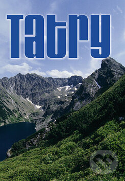 Kniha: Tatry (Dionýz Dugas). Ottovo nakladateľstvo, 2011 Kniha: Tatry (Dionýz Dugas). Ottovo nakladateľstvo, 2011
