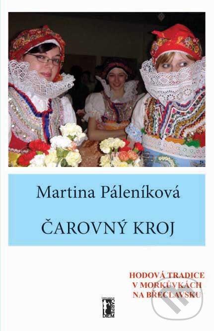 E-kniha: Čarovný kroj (Martina Páleníková). Carpe diem E-kniha: Čarovný kroj (Martina Páleníková). Carpe diem