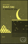 Kniha: Dobří lidé v dobách zla (Svetlana Broz). G plus G, 2001 Kniha: Dobří lidé v dobách zla (Svetlana Broz). G plus G, 2001