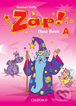 Kniha: Zap! A: Class Book (John Haslam a Vanessa Reilly). Oxford University Press, 2001 Kniha: Zap! A: Class Book (John Haslam a Vanessa Reilly). Oxford University Press, 2001