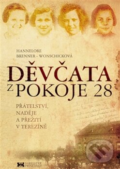 Kniha: Děvčata z pokoje 28 (Hannelore Brenner - Wonschicko). Barrister & Principal, 2011 Kniha: Děvčata z pokoje 28 (Hannelore Brenner - Wonschicko). Barrister & Principal, 2011