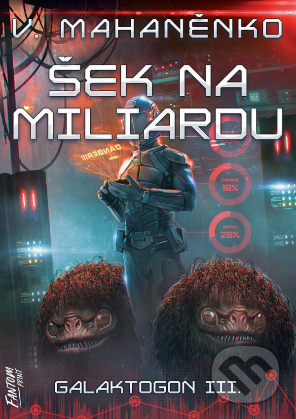 E-kniha: Šek na miliardu (Vasilij Mahaněnko). FANTOM Print, 2021 E-kniha: Šek na miliardu (Vasilij Mahaněnko). FANTOM Print, 2021