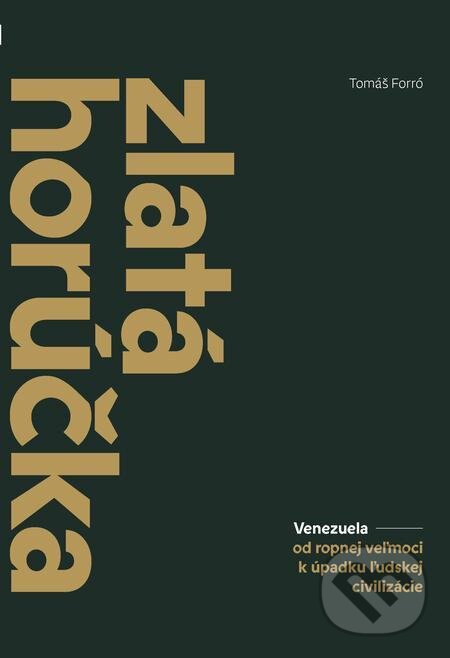 E-kniha: Zlatá horúčka (Tomáš Forró). N Press E-kniha: Zlatá horúčka (Tomáš Forró). N Press