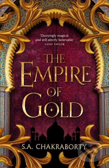 E-kniha: The Empire of Gold (S. A. Chakraborty). HarperCollins, 2020 E-kniha: The Empire of Gold (S. A. Chakraborty). HarperCollins, 2020