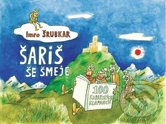 Kniha: Šariš še šmeje (Imro Šrubkar). Anna Nagyová, 2019 Kniha: Šariš še šmeje (Imro Šrubkar). Anna Nagyová, 2019