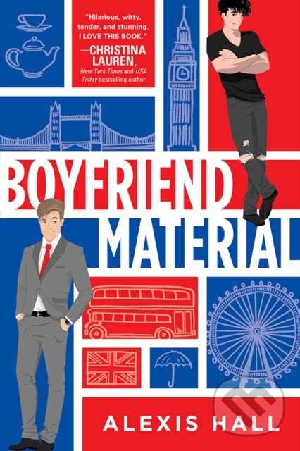 E-kniha: Boyfriend Material (Alexis Hall). Sourcebooks, 2020 E-kniha: Boyfriend Material (Alexis Hall). Sourcebooks, 2020