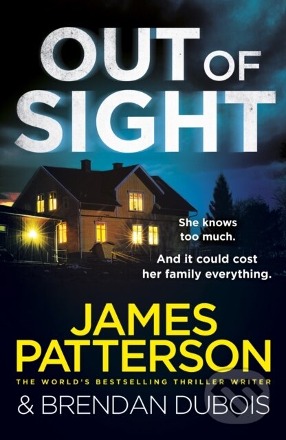 E-kniha: Out of Sight (James Patterson). Random House, 2019 E-kniha: Out of Sight (James Patterson). Random House, 2019