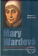 Kniha: Mary Wardová (Henriette Petersová). Karmelitánske nakladateľstvo, 2011 Kniha: Mary Wardová (Henriette Petersová). Karmelitánske nakladateľstvo, 2011