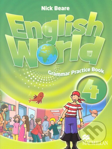 Kniha: English World 4: Grammar Practice Book (MacMillan). MacMillan Kniha: English World 4: Grammar Practice Book (MacMillan). MacMillan