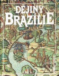 Kniha: Dějiny Brazílie (Jan Klíma). Nakladatelství Lidové noviny, 2011 Kniha: Dějiny Brazílie (Jan Klíma). Nakladatelství Lidové noviny, 2011