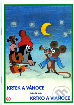 Kniha: Krtek a vánoce / Krtko a vianoce (Zdeněk Miler). Akim, 2005 Kniha: Krtek a vánoce / Krtko a vianoce (Zdeněk Miler). Akim, 2005