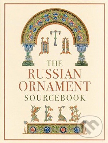 Kniha: The Russian Ornament Sourcebook (Viktor Butovski). Vivays, 2011 Kniha: The Russian Ornament Sourcebook (Viktor Butovski). Vivays, 2011