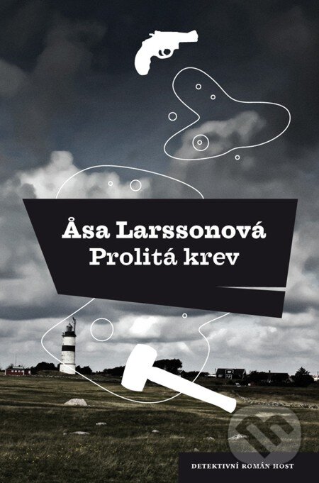 E-kniha: Prolitá krev (Åsa Larsson). Host, 2011 E-kniha: Prolitá krev (Åsa Larsson). Host, 2011