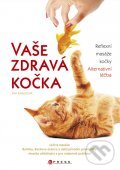Vaše zdravá kočka - Eva Kadlecová, Computer Press, 2011