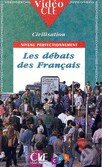 Kniha: Les Débats des Français - Vidéo (Cle International). Cle International Kniha: Les Débats des Français - Vidéo (Cle International). Cle International