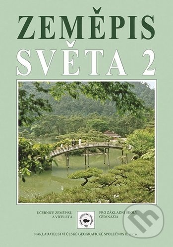 Kniha: Zeměpis světa 2 (Milan Holeček). Česká geografická společnost, 2021 Kniha: Zeměpis světa 2 (Milan Holeček). Česká geografická společnost, 2021
