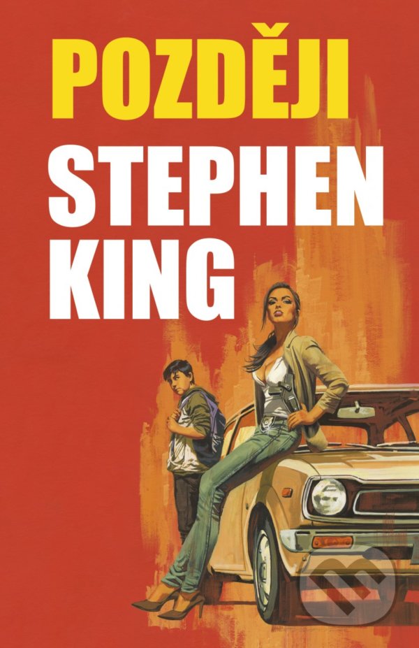 Kniha: Později (Stephen King). BETA - Dobrovský, 2021 Kniha: Později (Stephen King). BETA - Dobrovský, 2021
