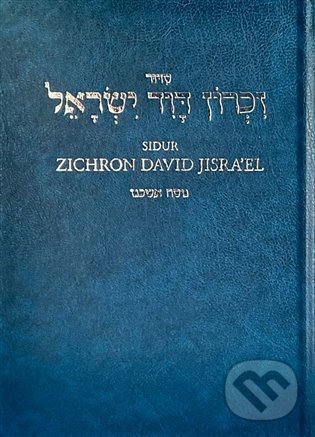 Kniha: Sidur (Jiří Blažek). Jiří Blažek, 2021 Kniha: Sidur (Jiří Blažek). Jiří Blažek, 2021