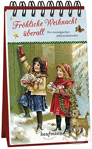Kniha: Fröhliche Weihnacht überall (Kaufmann). Kaufmann, 2018 Kniha: Fröhliche Weihnacht überall (Kaufmann). Kaufmann, 2018