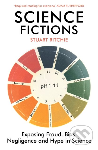 Kniha: Science Fictions (Stuart Ritchie). Vintage, 2021 Kniha: Science Fictions (Stuart Ritchie). Vintage, 2021