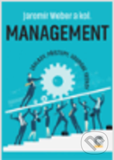 Kniha: Management (Jaromír Veber). Ekopress, 2021 Kniha: Management (Jaromír Veber). Ekopress, 2021