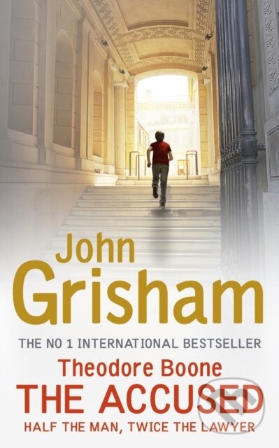 E-kniha: Theodore Boone: The Accused (John Grisham). Hodder and Stoughton, 2012 E-kniha: Theodore Boone: The Accused (John Grisham). Hodder and Stoughton, 2012