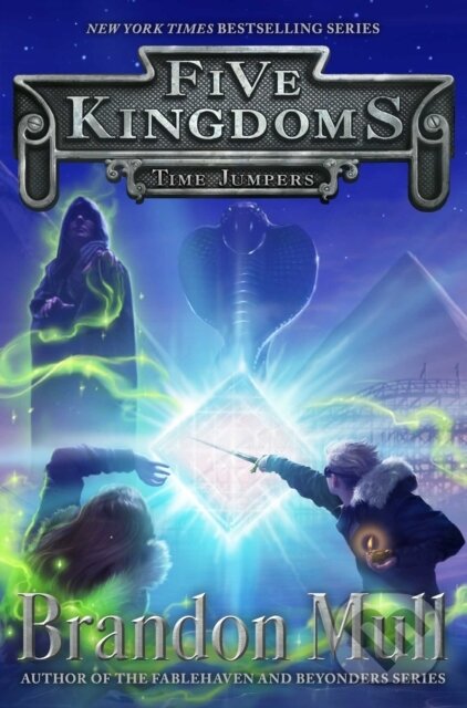E-kniha: Time Jumpers (Brandon Mull). Aladdin, 2018 E-kniha: Time Jumpers (Brandon Mull). Aladdin, 2018