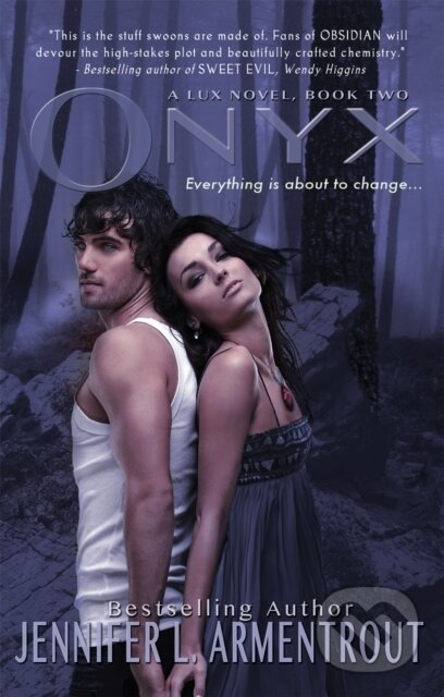 E-kniha: Onyx (Jennifer L. Armentrout). Entangled Publishing, 2012 E-kniha: Onyx (Jennifer L. Armentrout). Entangled Publishing, 2012
