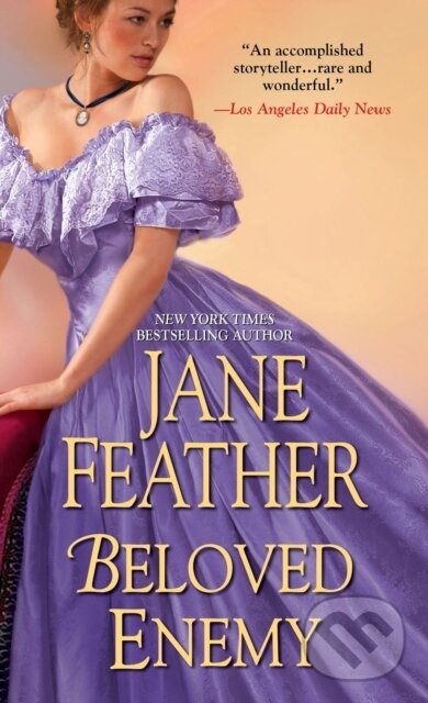 E-kniha: Beloved Enemy (Jane Feather). Zebra Books, 2014 E-kniha: Beloved Enemy (Jane Feather). Zebra Books, 2014
