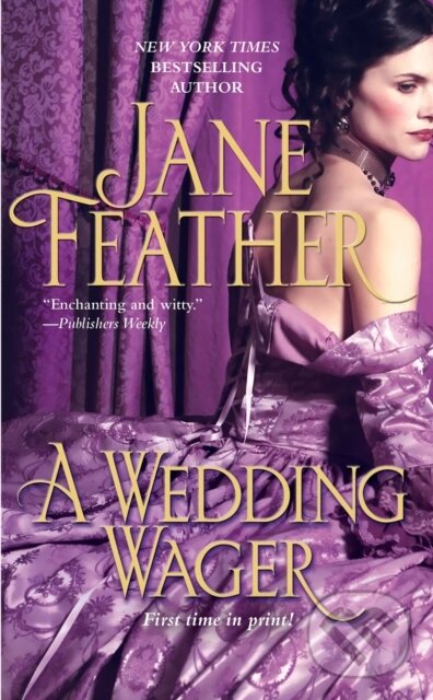 E-kniha: The Wedding Wager (Jane Feather). Pocket Books, 2011 E-kniha: The Wedding Wager (Jane Feather). Pocket Books, 2011