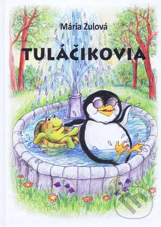 Kniha: Tuláčikovia (Mária Zulová). Mária Hanzelová, 2021 Kniha: Tuláčikovia (Mária Zulová). Mária Hanzelová, 2021