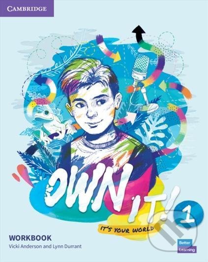 Kniha: Own it! 1 Workbook with eBook (Vicki Anderson). Cambridge University Press, 2021 Kniha: Own it! 1 Workbook with eBook (Vicki Anderson). Cambridge University Press, 2021