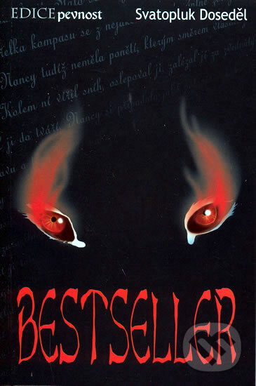 Kniha: Bestseller (Svatopluk Doseděl). , 2006 Kniha: Bestseller (Svatopluk Doseděl). , 2006