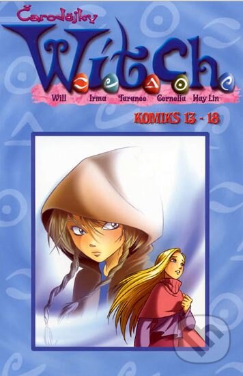 Kniha: Čarodejky Witch (Egmont ČR). Egmont ČR, 2004 Kniha: Čarodejky Witch (Egmont ČR). Egmont ČR, 2004