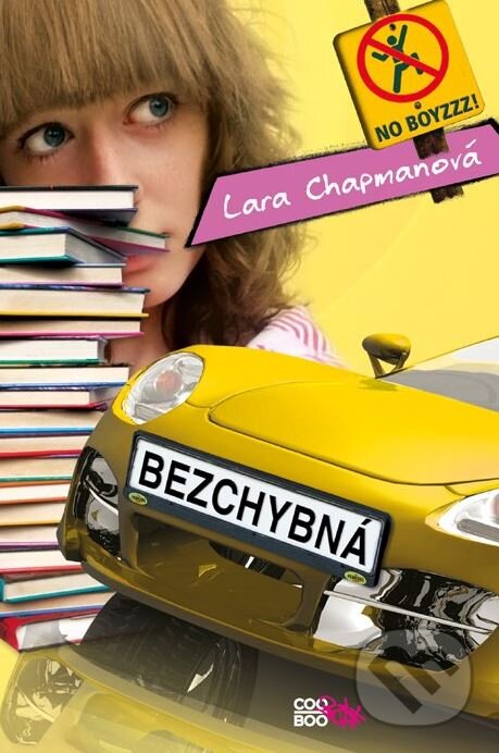 Kniha: Bezchybná (Lara Chapman). CooBoo CZ, 2011 Kniha: Bezchybná (Lara Chapman). CooBoo CZ, 2011