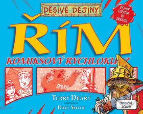 Kniha: Řím (Terry Deary). Egmont ČR, 2011 Kniha: Řím (Terry Deary). Egmont ČR, 2011