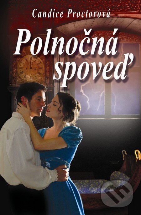 Kniha: Polnočná spoveď (Candice Proctor). Slovenský spisovateľ, 2011 Kniha: Polnočná spoveď (Candice Proctor). Slovenský spisovateľ, 2011