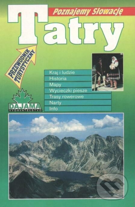 Kniha: Tatry (Ján Lacika). DAJAMA, 1999 Kniha: Tatry (Ján Lacika). DAJAMA, 1999