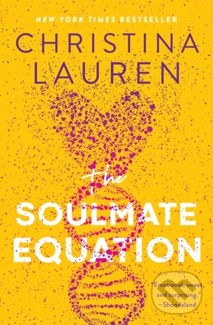 E-kniha: The Soulmate Equation (Christina Lauren). Gallery Books, 2021 E-kniha: The Soulmate Equation (Christina Lauren). Gallery Books, 2021
